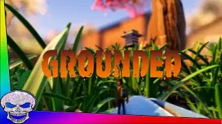 Découverte De GROUNDED