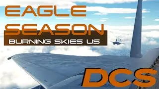 EAGLE SEASON | DCS: WORLD F-15E CINEMATIC | BURNING SKIES US COMMAND CENTER