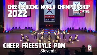 2 Slovenia  TEAM / Cheer Freestyle Pom / Cheerleading World Championship 2022