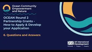 OCEAN R2 Partnership Grants - How to Apply & Develop your Application: Q&A