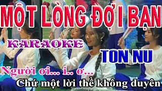 Một lòng đợi bạn Karaoke Beat Tone Nữ