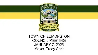 Town of Edmonston Council Meeting