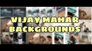 best vijay mahar editing background download | photoshop | PS touch | lightroom mobile