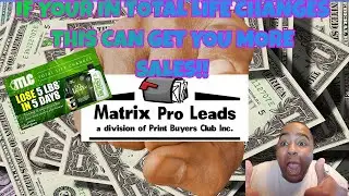 MATRIX PRO LEADS TOTAL LIFE CHANGES GET LEADS FOR YOUR OFFLINE MARKETING FREE FOR LIFE