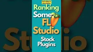 Ranking FL Studio Stock plugin. Tier List.| #Shorts