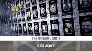 Saving a Generation: The Fentanyl Crisis in America