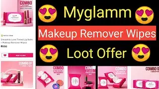 Myglamm Makeup Remover Wipes Loot Offer || Today Loot Offer#video #trendingvideo  😍😍😍😍