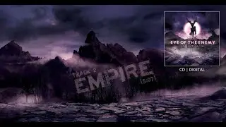 Eye of the Enemy - Empire