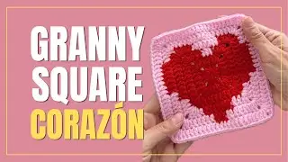 C&oacute;mo tejer Granny Square de crochet f&aacute;cil con un coraz&oacute;n ❤️ | Tejer en espa&ntilde;ol