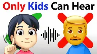 Can Only Children Hear this Sound...🙂