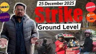 25 December Strike: Delivery App Riders ka Ground Reality Report