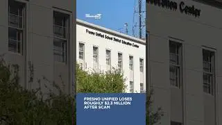Fresno Unified loses $2.3 million after a scam #fresno #fresnocounty #scam