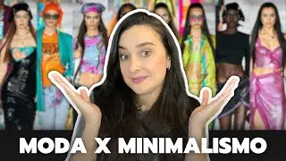 MODA X MINIMALISMO: TEM COMO ESTAR SEMPRE NA MODA SENDO MINIMALISTA?
