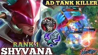 SHYVANA ANNOYING AD TANK DAMAGE! META BUILD ABUSE - TOP 1 GLOBAL SHYVANA BY Real Hash - WILD RIFT