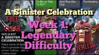 MCOC - NEW Side Quest: A Sinister Celebration - Week 1: Legendary Difficulty - Full Run - Itemless!!