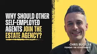 Why should Self Employed Estate Agents join The Estate Agency
