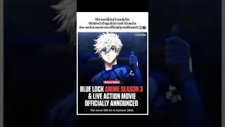 BLUE LOCK S3 IS COMING! 🤯 Plus a movie in 2026. #bluelock #isagiyoichi #fyp