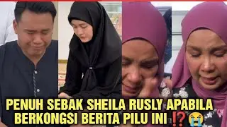 Allahuakbar apa yang dah berlaku kepada Sheila Rusly sekeluarga ⁉️😭