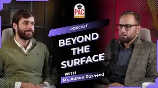 Beyond The Surface | Mr. Adnan Rasheed (FCA) | Leadership, Ethics & CA Career Insights