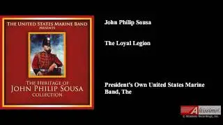 John Philip Sousa, The Loyal Legion