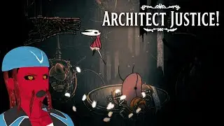 Hollow Knight Silksong Part 12: An Architect's Sweet Revenge? Feel The Path of Pain!