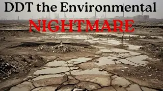 DDT: The Poison That Changed the World