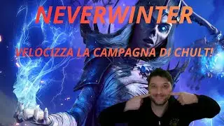 Neverwinter ITA: Valuta X2 Campagna di Chult