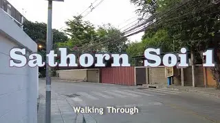 Sathorn Soi 1: Waking Through - Bangkok City View