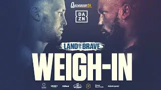 LIVE WEIGH-IN! Josh Taylor vs Ekow Essuman - Land of the Brave 🏴󠁧󠁢󠁳󠁣󠁴󠁿