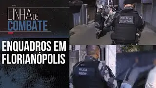 CHOQUE REALIZA ENQUADROS EM COMUNIDADE DE FLORIAN&Oacute;POLIS | LINHA DE COMBATE