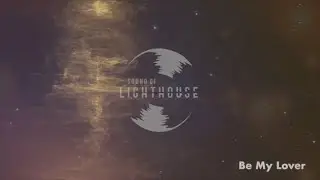 Eyra Moon & Sound of Lighthouse - Be My Lover