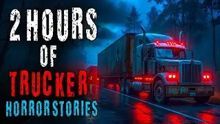 True Horror Stories | Scary Truck Driver Stories From The Highway