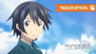 Death March to the Parallel World Rhapsody - TRAILER OFFICIEL | Crunchyroll