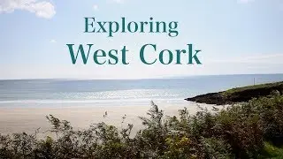 Exploring West Cork