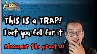 Alexander The Great #02 | Zeus Master of Olympus | Custom Adventure