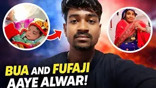 Aaj Bua Fufaji Aaye 😍 Ghar Ka Mahaul Badal Gaya | Vlog