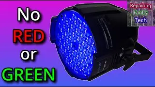 STAGE THEATRE 'PAR' Light  REPAIR - No RED or GREEN - Can I fix it?