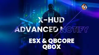 [ESX, QBCORE, QBOX] FiveM X HUD Advanced Notify - Notification Upgrade