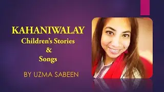 Children Stories in Urdu (directed by Uzma Sabeen)