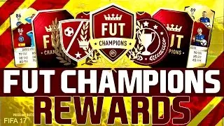 FUT CHAMPIONS REWARDS - FIFA 17 ULTIMATE TEAM