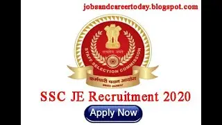 SSC JE Recruitment 2020 - Junior Engineer Posts