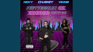 Retreaux Mode (feat. NICKY & Yahnie)