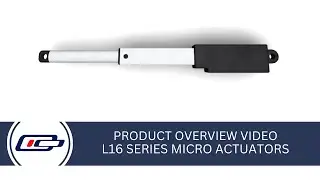 Product Overview - L16 Micro Linear Actuator