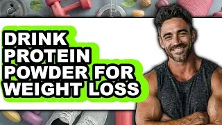 How to Drink Protein Powder for Weight Loss (Only Way)