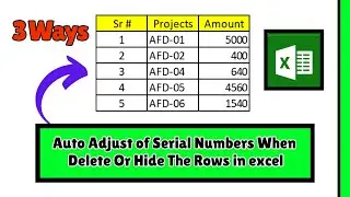 🔥Auto Adjust of Serial Numbers When Delete Or Hide The Rows in excel | Excel Time Saving Tricks |