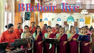 BB wedding choir puthiyakavu mavelikkara  live BBaudios