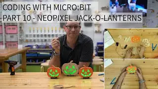 Halloween neopixel jack-o-lanterns - Coding with micro:bit - Part 10