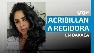 Asesinan a Guadalupe Urban Ceballos, regidora en Oaxaca
