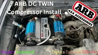 ARB Twin DC Air Compressor Install: 2017 Toyota Tacoma