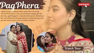 PAG PHERA RASAM | PRIYA KA PAG PHERA | INDIAN CULTURE | WEDDING SERIES | LAST WEDDING VLOG |